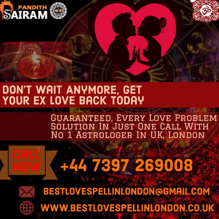 Ex Love Back in London Best Love Spell in London